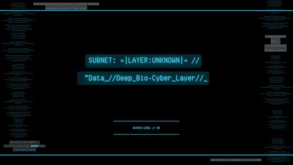 "Data//Deep_                                 Bio-Cyber_Layer//_