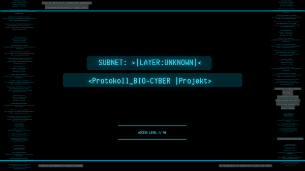 "Protokoll: Bio-Cyber"